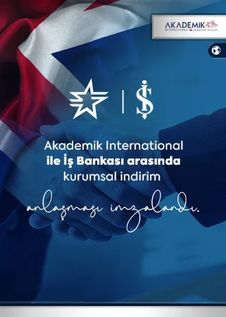 Akademik İnternational Dil Kursu İle Türkiye İş BankasI Arasinda Kurumsal İndirim Anlaşması İmzalandı